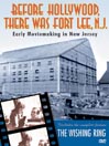 Before Hollywood There Was Fort Lee, NJ